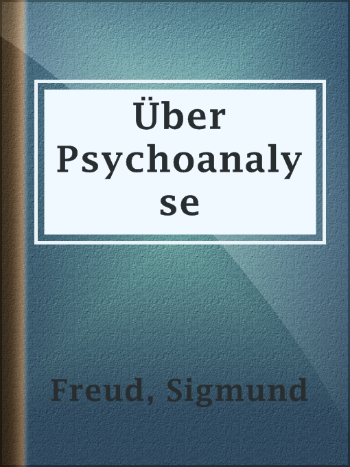 Title details for Über Psychoanalyse by Sigmund Freud - Available